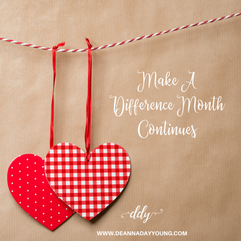 February Make a Difference Month Summary And Additional Ideas!